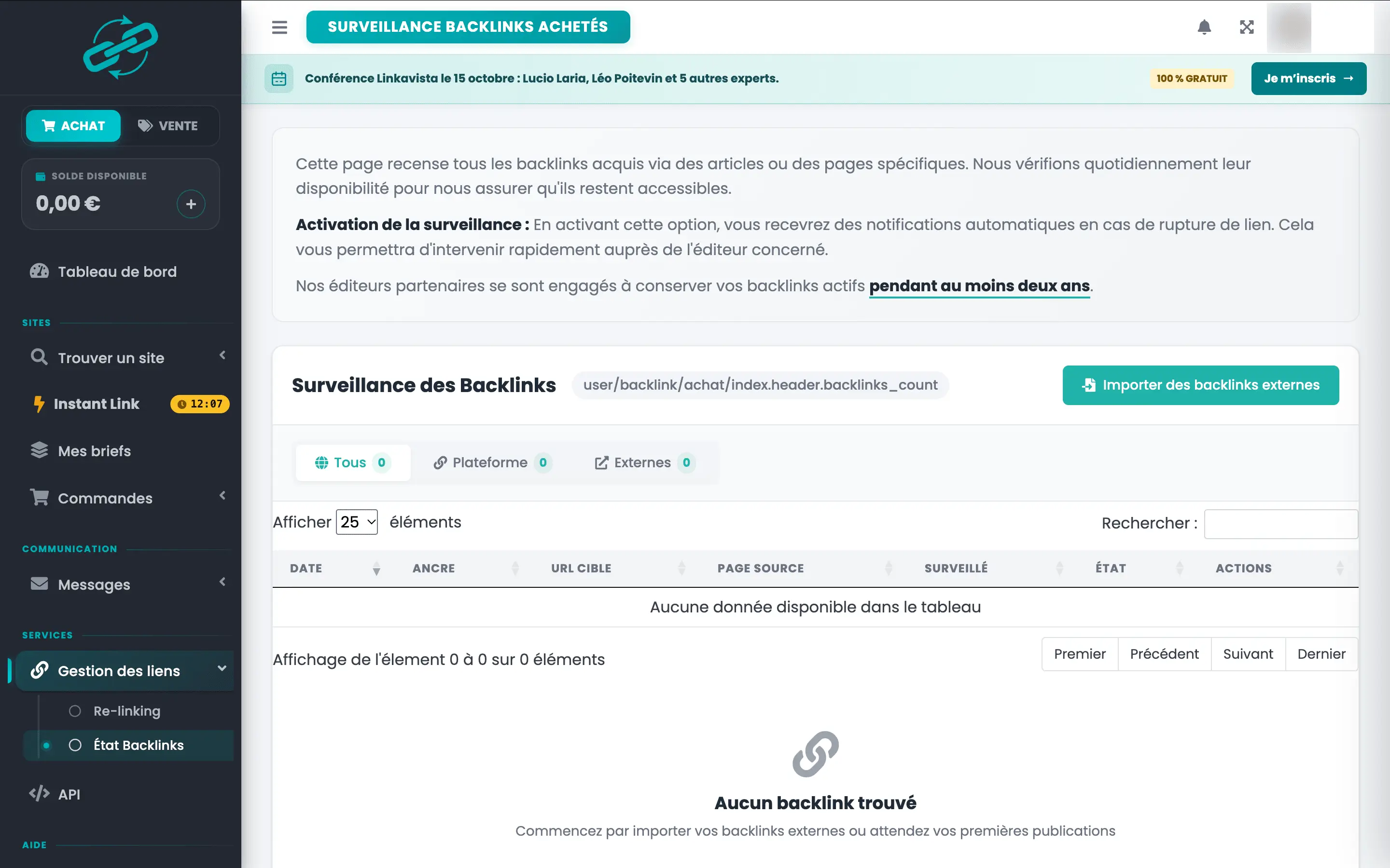 La surveillance des backlinks achetés sur Linkavista : la date, l'ancre, l'URL cible, la page source et l'état de chaque lien